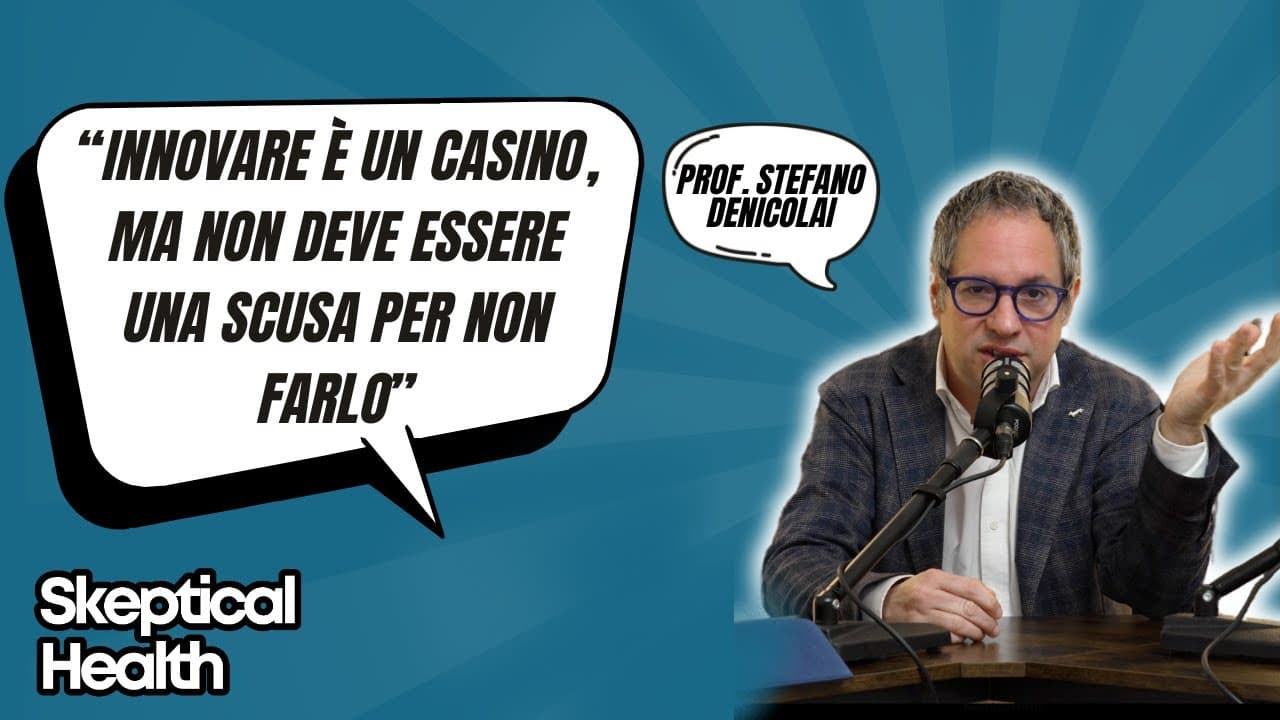 EP.15 — Innovare in Sanità? Si deve fare!